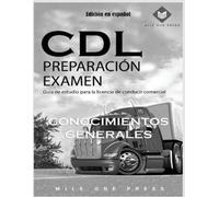 Mile One Press Examen de preparación para CDL (Tascabile)