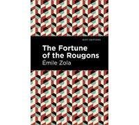 mile Zola The Fortune of the Rougons (Tascabile) Mint Editions