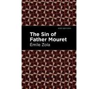 mile Zola The Sin of Father Mouret (Copertina rigida) Mint Editions