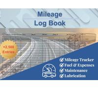 Mileage Log Book: Car Distance Tracker for Business, Personal Use | Odometer Checklist for Cars, Truckers | Undated 100 Pages, 8.25 x 6