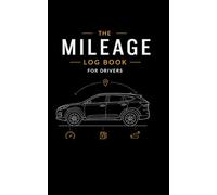 Mileage Log Book for Drivers: Simple 5" x 8" Vehicle Mileage Tracker for Daily Trips, Deliveries, Expenses, Fuel, and Tax Deductions Version: Black