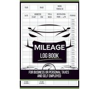 Mileage Log Book: IFTA/IRS Tax Reporting and Compliance | for Professional Truck or Vehicle Drivers| for Business or Personal Taxes and Self Employed | Size 6x9'| 100 Pages| 1,500 Large Print Entries