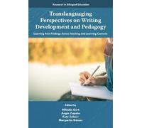 Mileidis Gort Translanguaging Perspectives on Writing Development an (Tascabile)