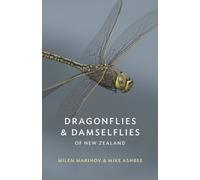 Milen Marinov Dragonflies and Damselflies of New Zealand (Tascabile)