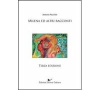 Milena ed altri racconti