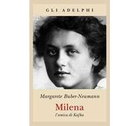 Milena. L'amica di Kafka