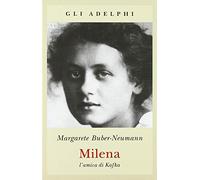 Milena. L'amica di Kafka