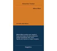 Milena Milani. Un invito alla lettura