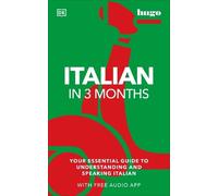 Milena Reynolds Italian in 3 Months with Free Audio App (Tascabile)