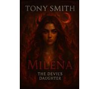 MILENA THE DEVIL'S DAUGHTER