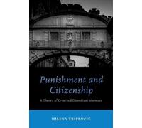 Milena Tripkovic Punishment and Citizenship (Copertina rigida)