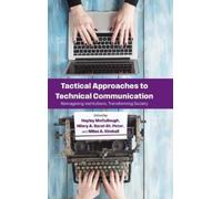 Miles A. Kimbal Tactical Approaches to Technical Communicatio (Copertina rigida)