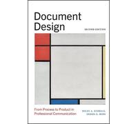 Document Design: From Process to Product in Professional Communication
