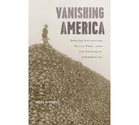Miles A. Powell Vanishing America (Copertina rigida)