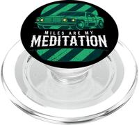 Miles Are My Meditation Muscle Car Fast Ride Driver Citazione PopSockets PopGrip per MagSafe