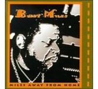 Miles,Buddy - Miles Away from Home