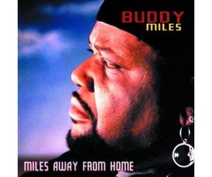Miles Buddy - Miles Away from Home