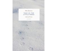 Miles Burrows Take us the Little Foxes (Tascabile)