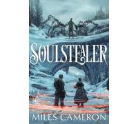 Miles Cameron Soulstealer (Copertina rigida) (PRESALE 03/09/2026)