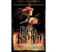 The Red Knight (Traitor Son Cycle) by Cameron, Miles