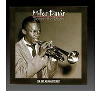 Miles Davis - Boppin the Blues