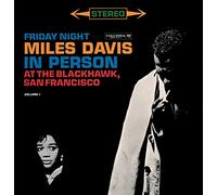 Miles Davis - Friday Night at Black Hawk