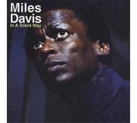 Miles Davis In a Silent Way (CD) Album