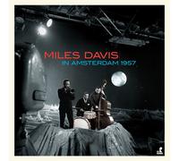 Miles Davis - In Amsterdam 1957
