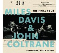 MILES DAVIS & JOHN COLTRANE The Final Tour Copenhagen 2023 JAPAN BLU-SPEC CD ...