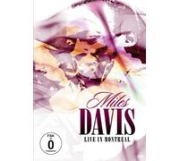 Miles Davis - Live in Montreal