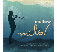 Miles Davis - Mellow Miles
