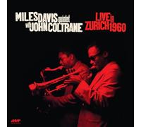 Vinile Miles Davis Quintet / John Coltrane - Live In Zurich 1960