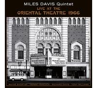 Miles Davis Quintet - Live At The Oriental Theatre 1966