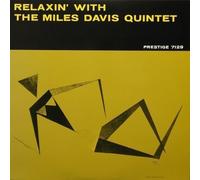 Relaxin' With The Miles Davis Quintet [Mono]