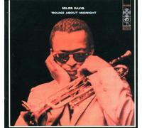 Miles Davis - Round About Midnight By Miles Davis (2001-04-16)