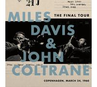 Miles Davis and John Coltra The Final Tour: Copenhagen, March 24, 19 (Vinyl LP)