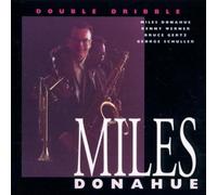 Miles Donahue - Double Dribble