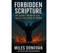 Miles Donovan Forbidden Scripture (Tascabile)
