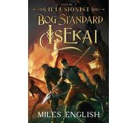 Miles English Bog Standard Isekai (Tascabile) Bog Standard Isekai