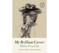 Miles Franklin My Brilliant Career (Tascabile) Smith & Taylor Classics