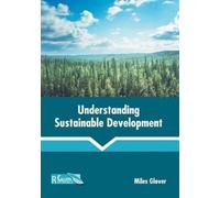Miles Glover Understanding Sustainable Development (Copertina rigida)