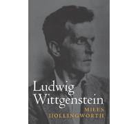 Miles Hollingworth Ludwig Wittgenstein (Copertina rigida)