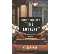 Miles Hyman Shirley Jackson's "the Lottery (Copertina rigida)