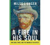 Miles J. Unger A Fire in His Soul (Copertina rigida)