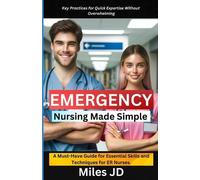 Miles Jd Emergency Nursing Made Simple (Tascabile)