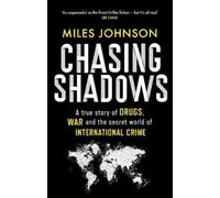 Miles Johnson Chasing Shadows (Copertina rigida) Miles Johnson