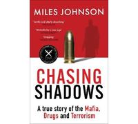 Miles Johnson Chasing Shadows (Tascabile) Dilly's Story
