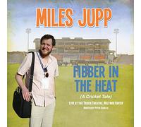 Miles Jupp - Fibber in the Heat