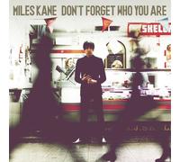 Miles Kane Don't Forget Who You Are (Vinyl LP)
