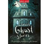 Miles Kelly Classic Ghost Stories (Copertina rigida)